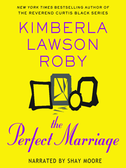 Title details for The Perfect Marriage by Kimberla Lawson Roby - Available